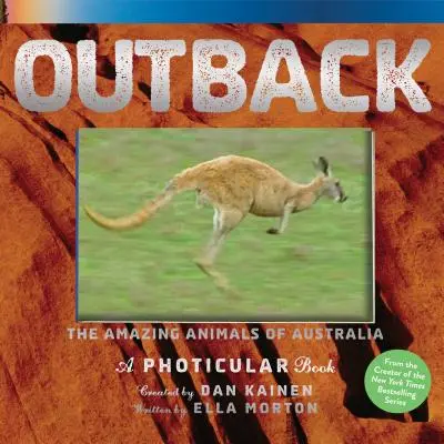 Outback: Die erstaunlichen Tiere Australiens: Ein Fotobuch - Outback: The Amazing Animals of Australia: A Photicular Book