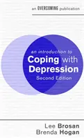 Eine Einführung in die Bewältigung von Depressionen, 2. - An Introduction to Coping with Depression, 2nd Edition