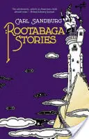 Rootabaga-Geschichten - Rootabaga Stories