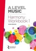 A Level Music Harmony Arbeitsbuch 1 - A Level Music Harmony Workbook 1