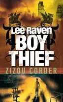 Lee Raven, Jungen-Dieb - Lee Raven, Boy Thief