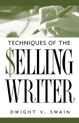 Techniken des Drehbuchautors - Techniques of the Selling Writer