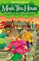 Magic Tree House 14: Der Palast des Drachenkönigs - Magic Tree House 14: Palace of the Dragon King