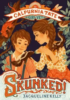 Stinktier! Calpurnia Tate, Tierärztin - Skunked!: Calpurnia Tate, Girl Vet