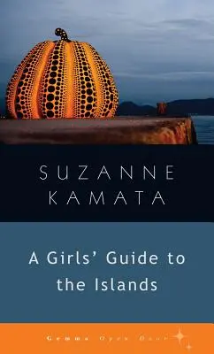 Ein Reiseführer für Mädchen zu den Inseln - A Girls' Guide to the Islands