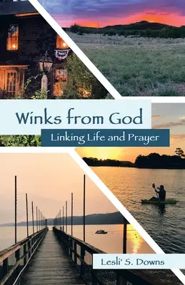 Zwinkern von Gott: Leben und Gebet verbinden - Winks from God: Linking Life and Prayer
