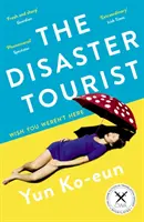 Disaster Tourist - Gewinner des CWA Crime Fiction in Translation Dagger 2021 - Disaster Tourist - Winner of the CWA Crime Fiction in Translation Dagger 2021