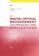 Digitale optische Messung: Techniken und Anwendungen - Digital Optical Measurement: Techniques and Applications