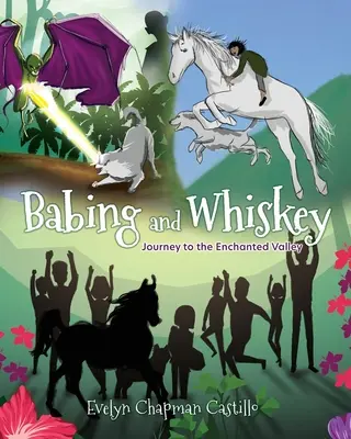 Babing und Whiskey: Reise in das verzauberte Tal - Babing and Whiskey: Journey to the Enchanted Valley