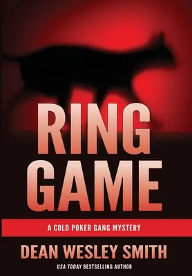 Ring Game: Ein Geheimnis der Cold Poker Gang - Ring Game: A Cold Poker Gang Mystery