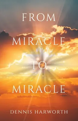 Von Wunder zu Wunder - From Miracle to Miracle
