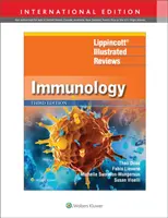 Lippincott Illustrated Reviews: Immunologie - Lippincott Illustrated Reviews: Immunology