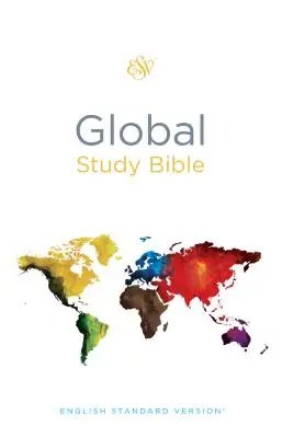 ESV Globale Studienbibel - ESV Global Study Bible