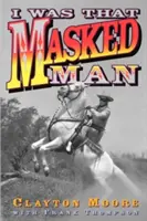 Ich war der maskierte Mann - I Was That Masked Man
