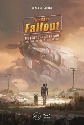 Die Fallout-Saga: Eine Geschichte von Mutation, Schöpfung, Universum und Entschlüsselung - The Fallout Saga: A Tale of Mutation, Creation, Universe, Decryption