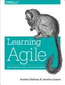 Agiles Lernen: Scrum, Xp, Lean und Kanban verstehen - Learning Agile: Understanding Scrum, Xp, Lean, and Kanban