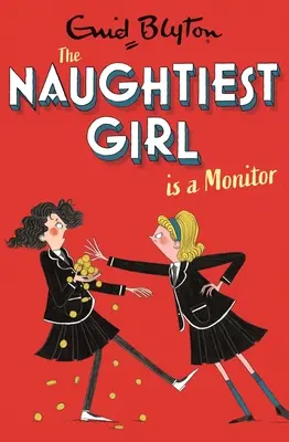 Das frechste Mädchen ist ein Waran: Buch 3 - Naughtiest Girl Is a Monitor: Book 3