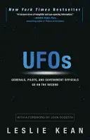 UFOs: Generäle, Piloten und Regierungsbeamte geben zu Protokoll - UFOs: Generals, Pilots, and Government Officials Go on the Record