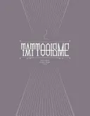 Tätowierkunst 2 - Tattooisme 2