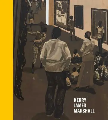 Kerry James Marshall: Geschichte der Malerei - Kerry James Marshall: History of Painting