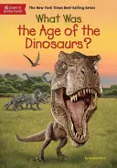 Was war das Alter der Dinosaurier? - What Was the Age of the Dinosaurs?