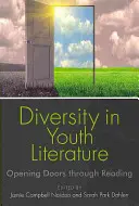 Vielfalt in der Jugendliteratur: Türen öffnen durch Lesen - Diversity in Youth Literature: Opening Doors Through Reading