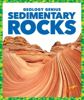 Sedimentäre Gesteine - Sedimentary Rocks