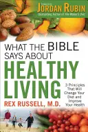 Was die Bibel über gesundes Leben sagt - What the Bible Says about Healthy Living