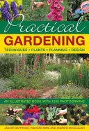 Praktische Gartenarbeit: Ein illustriertes Buch mit 1200 Fotografien - Practical Gardening: An Illustrated Book with 1200 Photographs