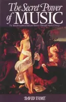 Die geheime Kraft der Musik: Die Transformation von Selbst und Gesellschaft durch musikalische Energie - The Secret Power of Music: The Transformation of Self and Society Through Musical Energy