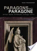 Paragone und Paragone: Van Eyck, Raffael, Michelangelo, Caravaggio, Bernini - Paragons and Paragone: Van Eyck, Raphael, Michelangelo, Caravaggio, Bernini