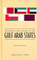 Historisches Wörterbuch der arabischen Golfstaaten - Historical Dictionary of the Gulf Arab States