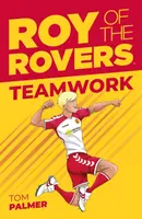 Roy of the Rovers: Teamarbeit - Roy of the Rovers: Teamwork