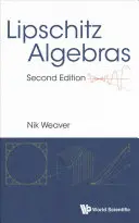 Lipschitz-Algebren (Zweite Auflage) - Lipschitz Algebras (Second Edition)