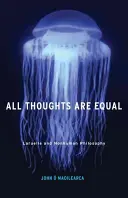 Alle Gedanken sind gleich, 34: Laruelle und die nichtmenschliche Philosophie - All Thoughts Are Equal, 34: Laruelle and Nonhuman Philosophy