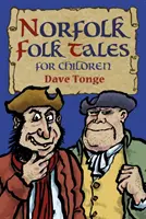 Norfolk Folk Tales für Kinder - Norfolk Folk Tales for Children