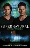 Supernatural: Ritus der Passage - Supernatural: Rite of Passage