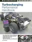 Handbuch zur Turbolader-Leistung - Turbocharging Performance Handbook