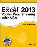 Microsoft Excel 2013 Leistungsprogrammierung mit VBA - Microsoft Excel 2013 Power Programming with VBA