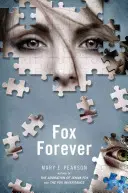 Fuchs für immer: Die Jenna-Fox-Chroniken - Fox Forever: The Jenna Fox Chronicles