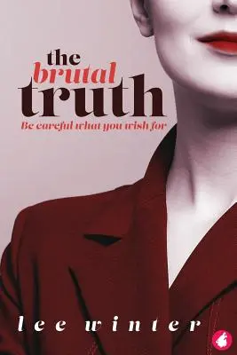 Die brutale Wahrheit - The Brutal Truth