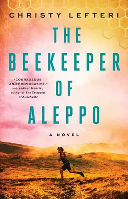 Der Bienenzüchter von Aleppo - The Beekeeper of Aleppo