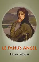 Der Engel von Le Fanu - Le Fanu's Angel