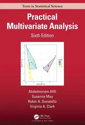 Praktische multivariate Analyse - Practical Multivariate Analysis