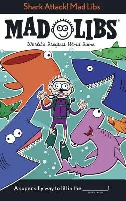 Hai-Angriff! Mad Libs - Shark Attack! Mad Libs