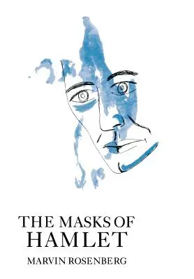 Die Masken des Hamlet - The Masks of Hamlet