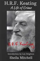 HRF Keating: Ein Leben voller Verbrechen - HRF Keating: A Life of Crime