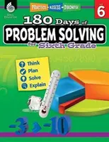180 Tage Problemlösen für die sechste Klasse: Üben, Beurteilen, Diagnostizieren - 180 Days of Problem Solving for Sixth Grade: Practice, Assess, Diagnose