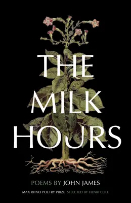 Die Milch-Stunden: Gedichte - The Milk Hours: Poems