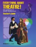 Alles über Theater!: Der Leitfaden für Theatergrundlagen - Everything about Theatre!: The Guidebook of Theatre Fundamentals